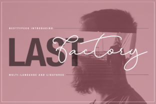 Last Factory: A Calligraphy Font That Shines on the Web